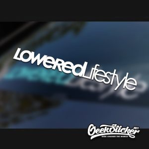 Loweredlifestyle Car Window Windshield Decal Sticker