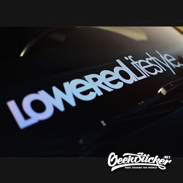 Loweredlifestyle Car Window Windshield Decal Sticker